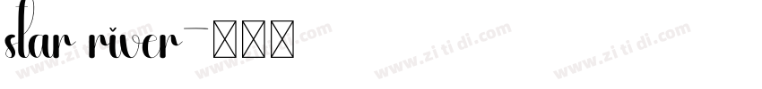 star river字体转换